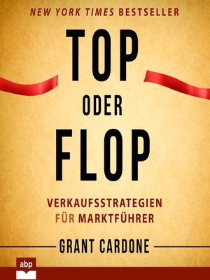 cover image of Top oder Flop--Verkaufsstrategien für Marktführer